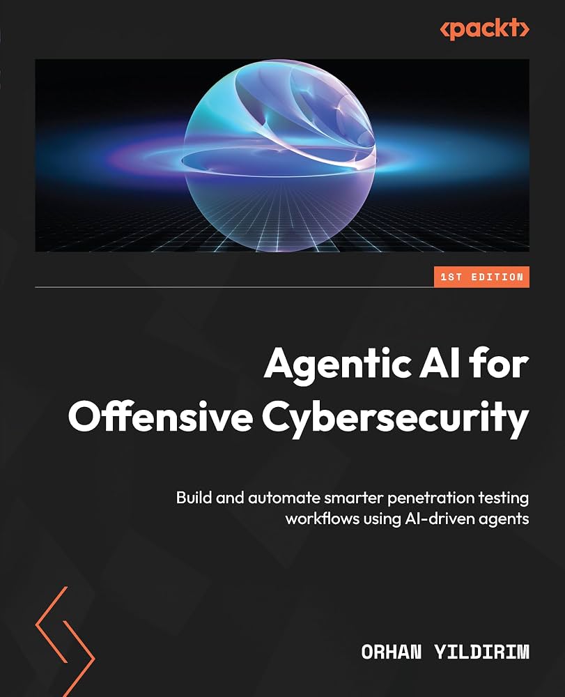Agentic AI for Offensive Cybersecurity book cover
