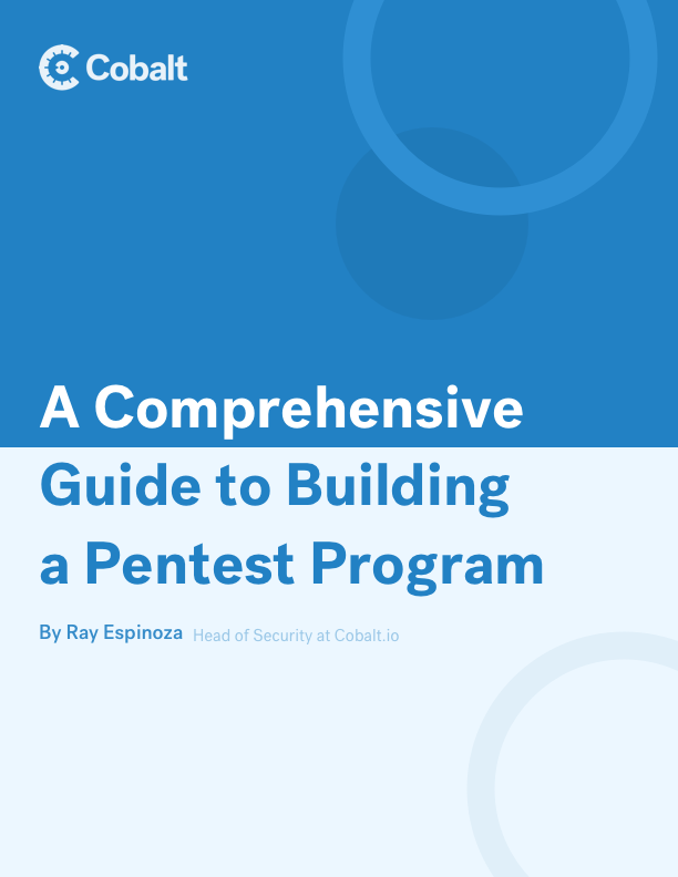 A Comprehensive Guide to Building a Pentest Program cover image
